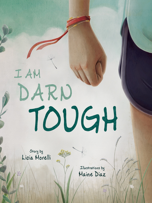 Title details for I Am Darn Tough by Licia Morelli - Available